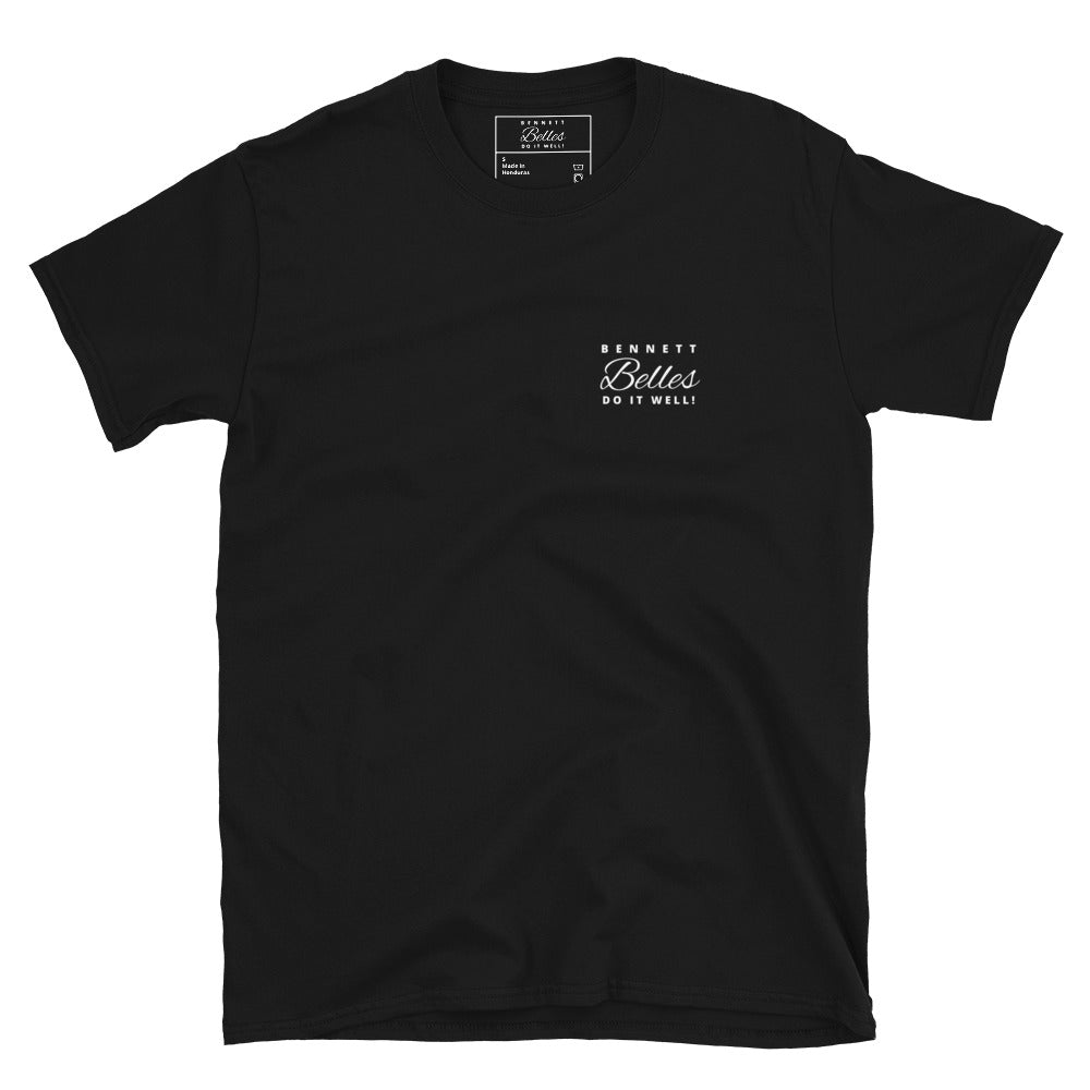 Bennett Belles Do It Well Short-Sleeve Unisex T-Shirt