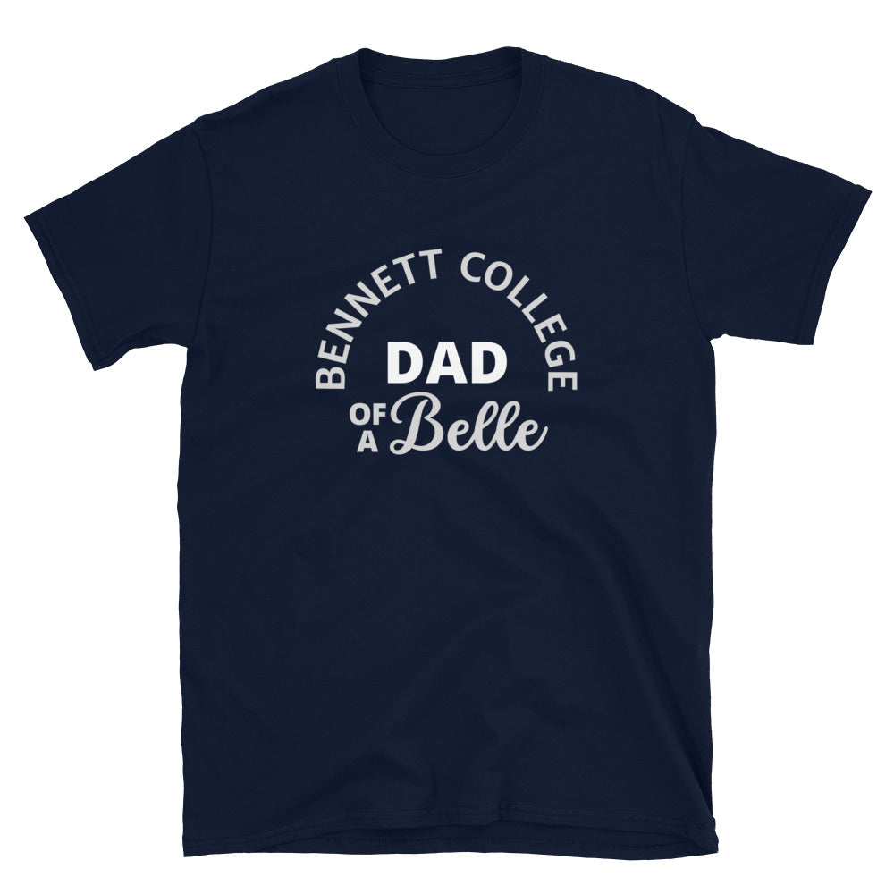Dad Of A Belle - Short-Sleeve Unisex T-Shirt