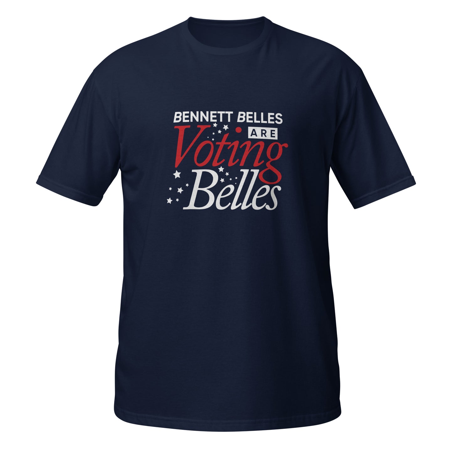 Bennett Belles are Voting Belles - Stars - Short-Sleeve Unisex T-Shirt
